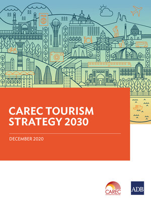 cover image of CAREC Tourism Strategy 2030